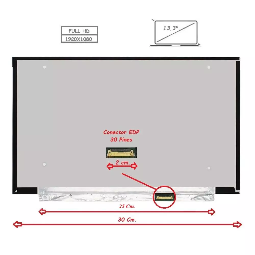 Pantalla para port&aacute;til LED 13.3" Slim 30 pines Full HD Sin Brackets Ancho 300mm