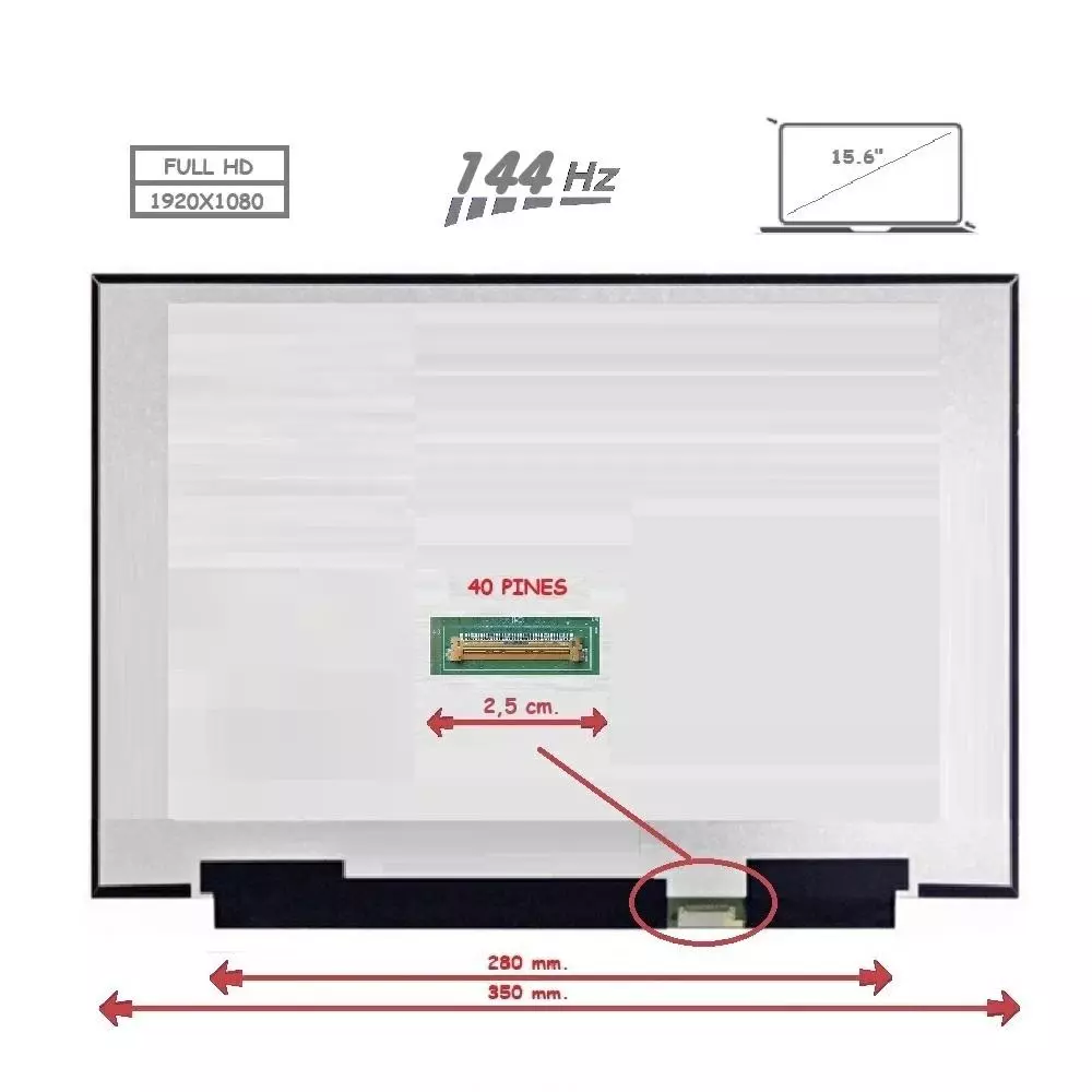 Pantalla para port&aacute;til LED 15.6" Slim 40 Pines Full HD Sin Brackets 144Hz