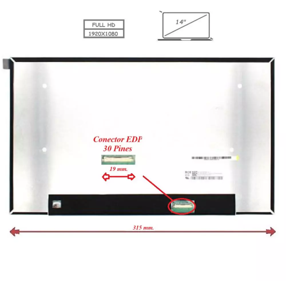 Pantalla para port&aacute;til LED 14" Slim 30 Pines Full HD Sin Brackets Ancho 315mm Sin Reborde