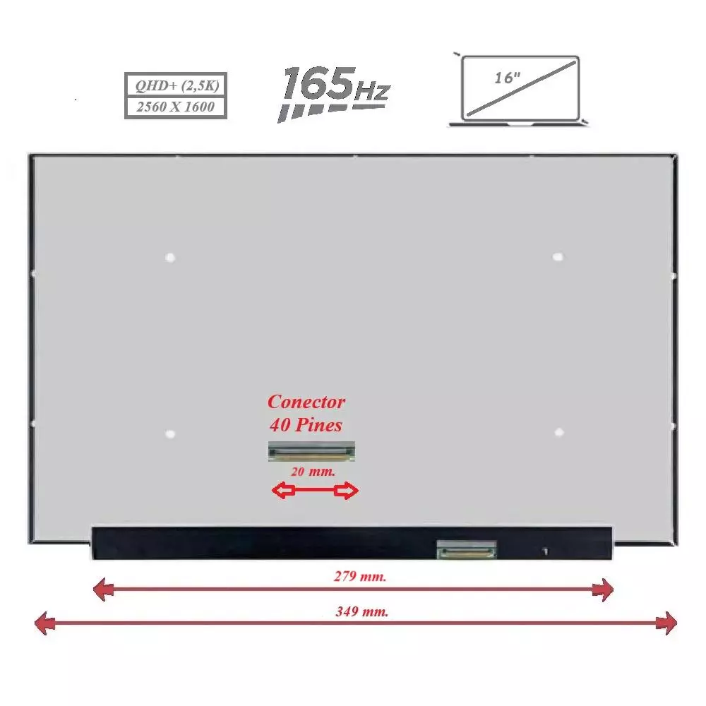 Pantalla para port&aacute;til LED 16" Slim 40 Pines 2560x1600 165Hz Sin Brackets